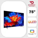 TCL 75" 75P8K QLED 4K 144 Hz Quantum Crystal Google TV